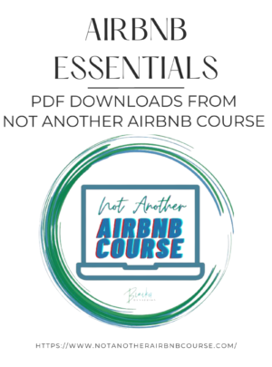 NOT ANOTHER AIRBNB COURSE ESSENTIALS DOWNLOADS